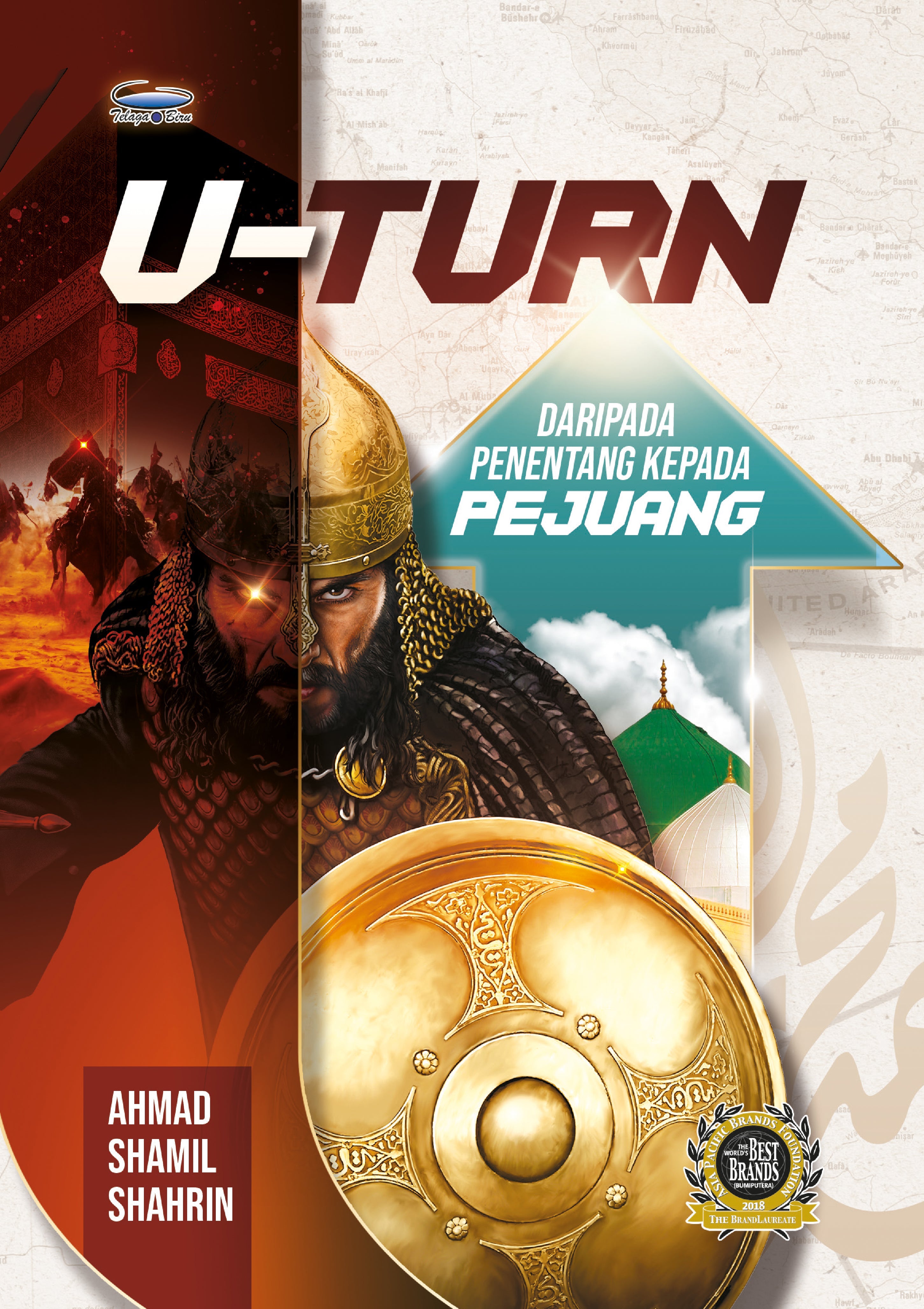 U-Turn : Daripada Penentang Kepada Pejuang - (TBBK1574)