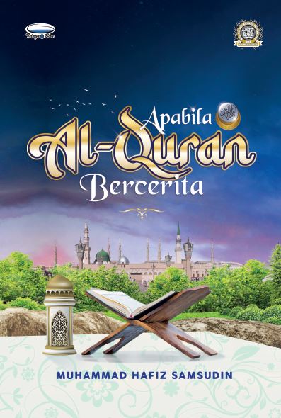 Apabila Al-Quran Bercerita - (TBBK1557)