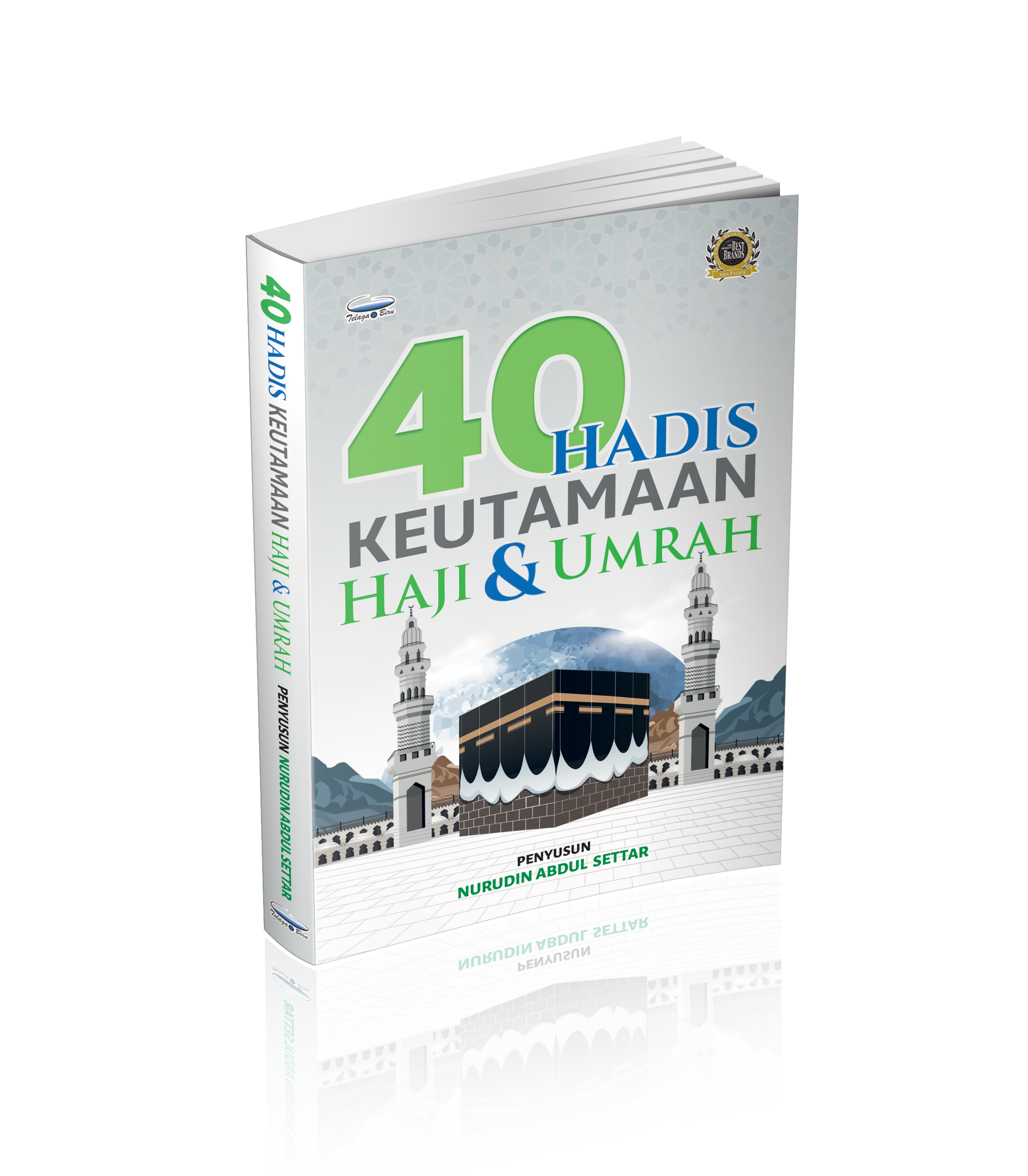 40 Hadis Keutamaan Haji & Umrah - (TBBK1564)