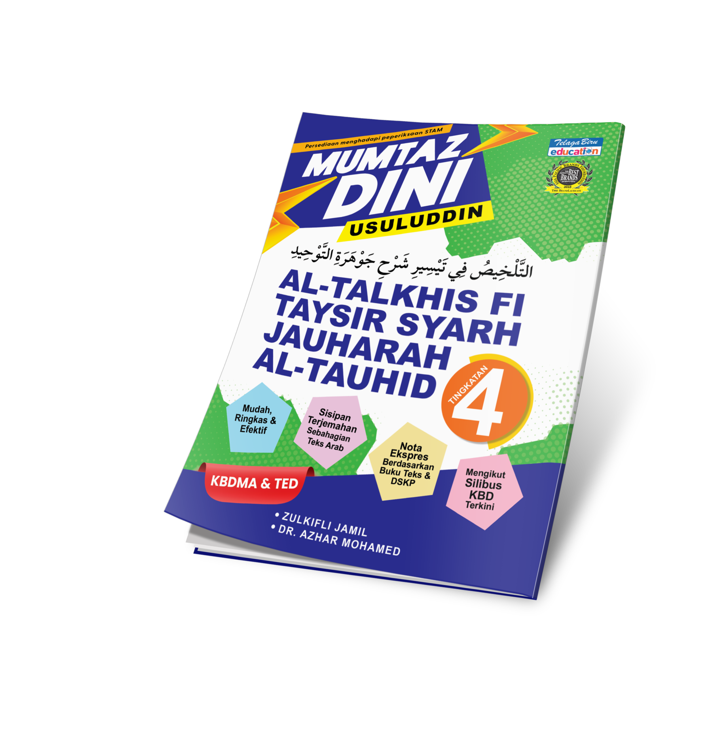 Mumtaz Dini Usuluddin Al-Talkhis Fi Taysir Syarh Jauharah Al-Tauhid Tingkatan 4 - (TBBS1321)