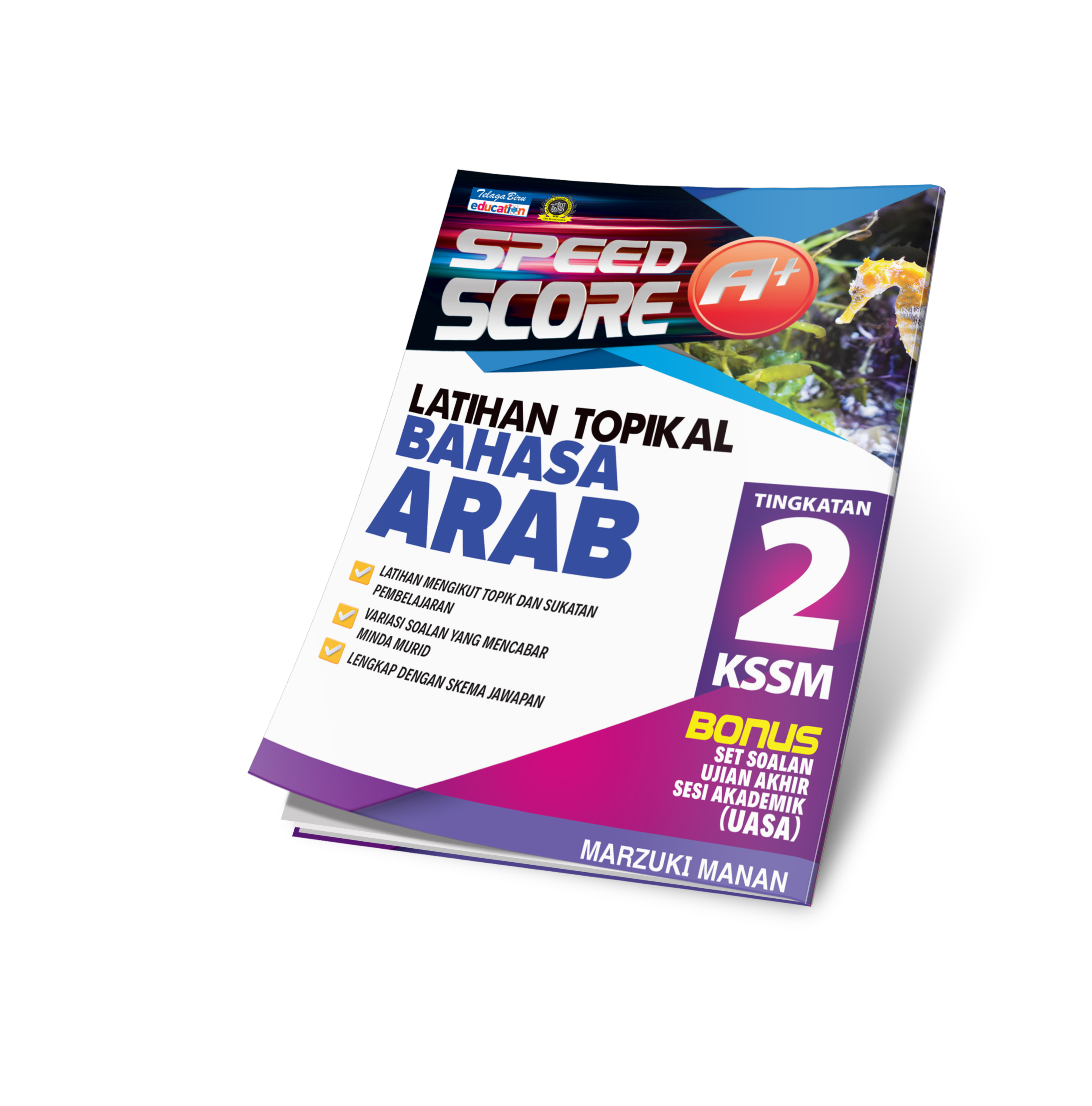 Speed Score A+ Latihan Topikal Bahasa Arab Tingkatan 2 - (TBBS1328)