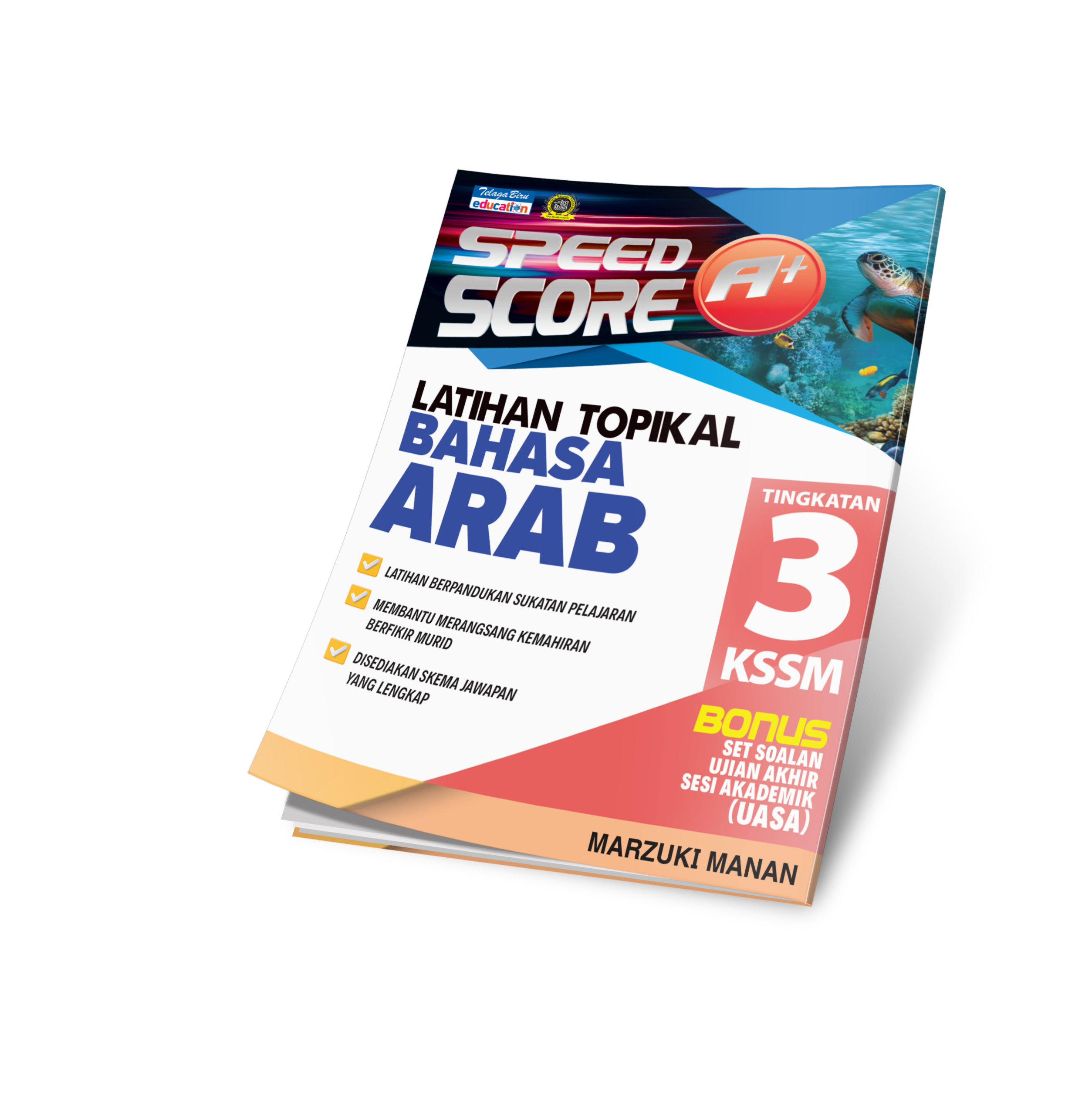 Speed Score A+ Latihan Topikal Bahasa Arab Tingkatan 3 - (TBBS1329)