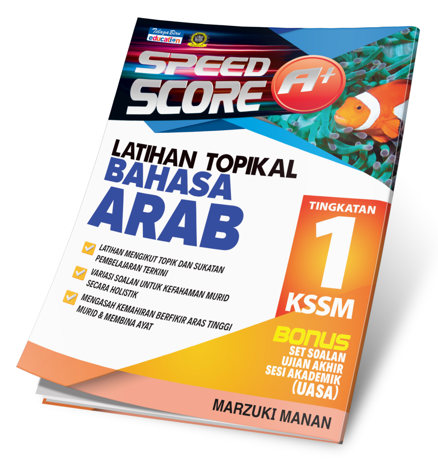 Speed Score A+ Latihan Topikal Bahasa Arab Tingkatan 1 - (TBBS1327)