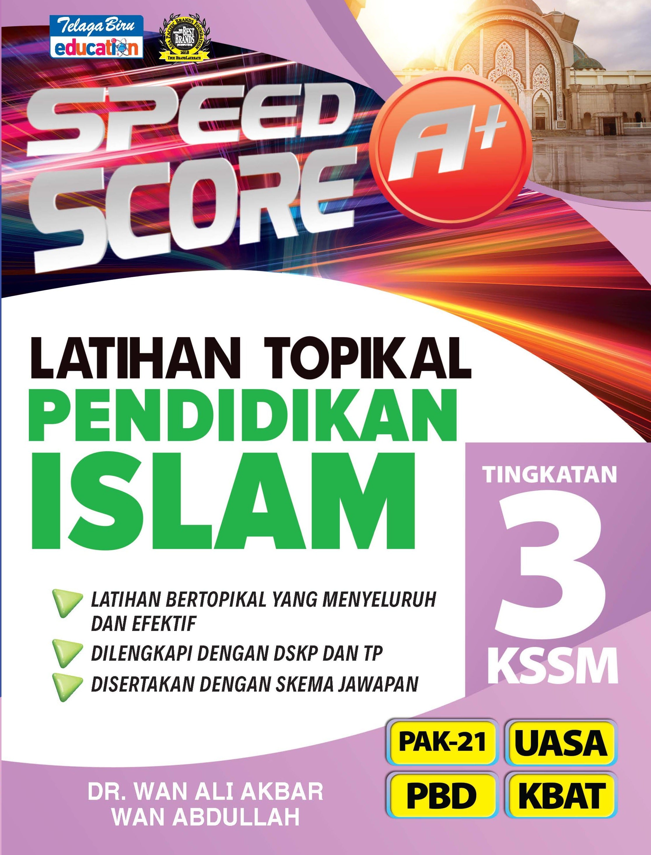 Speed Score A+ Latihan Topikal Pendidikan Islam Tingkatan 3 - (TBBS1333)