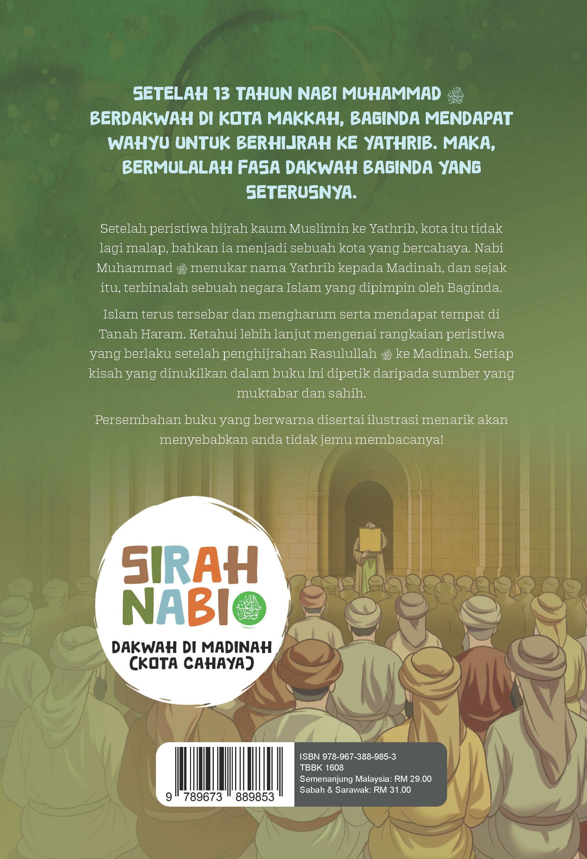 Sirah Nabi SAW : Dakwah Di Madinah - (TBBK1608)
