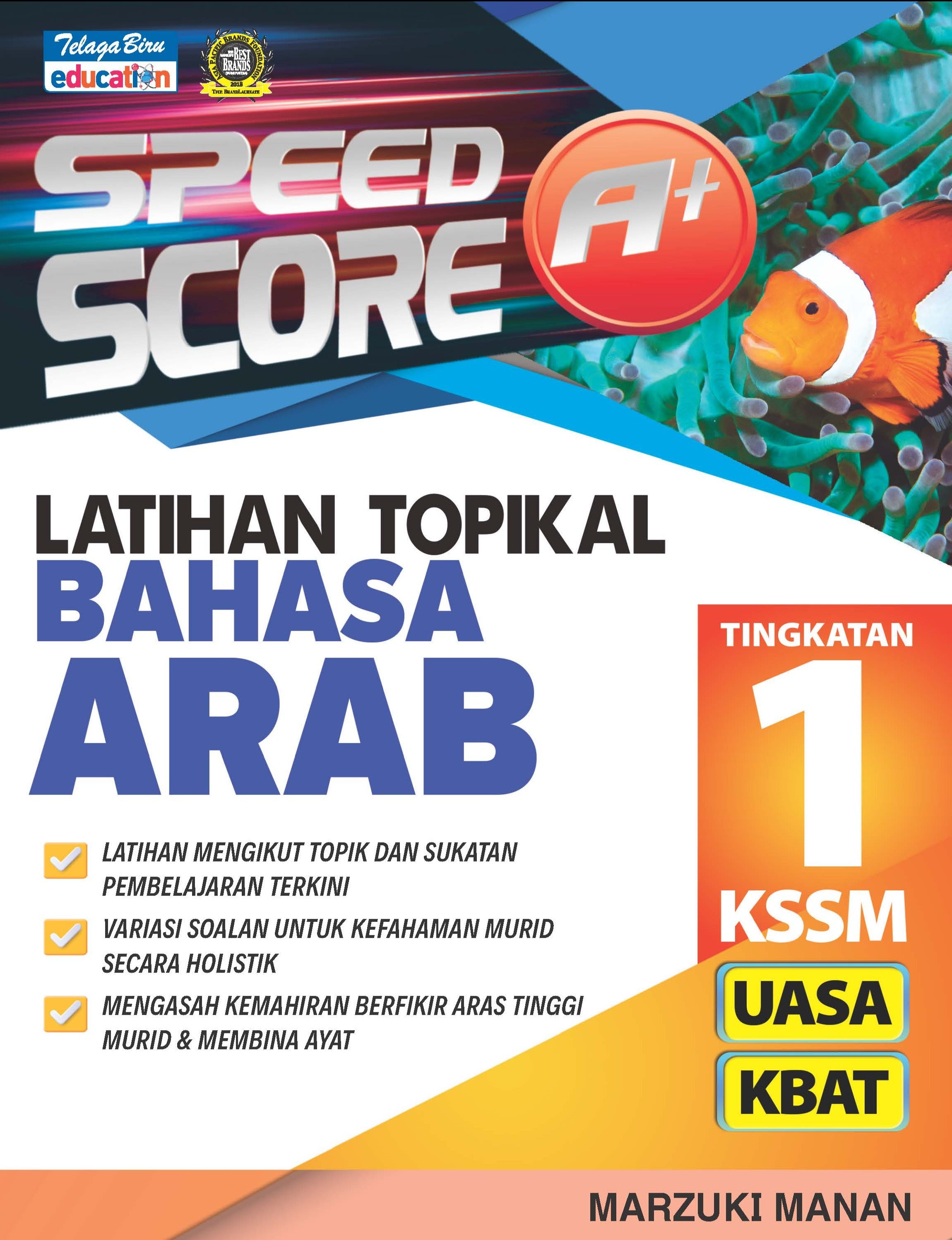 Speed Score A+ Latihan Topikal Bahasa Arab Tingkatan 1 - (TBBS1327)