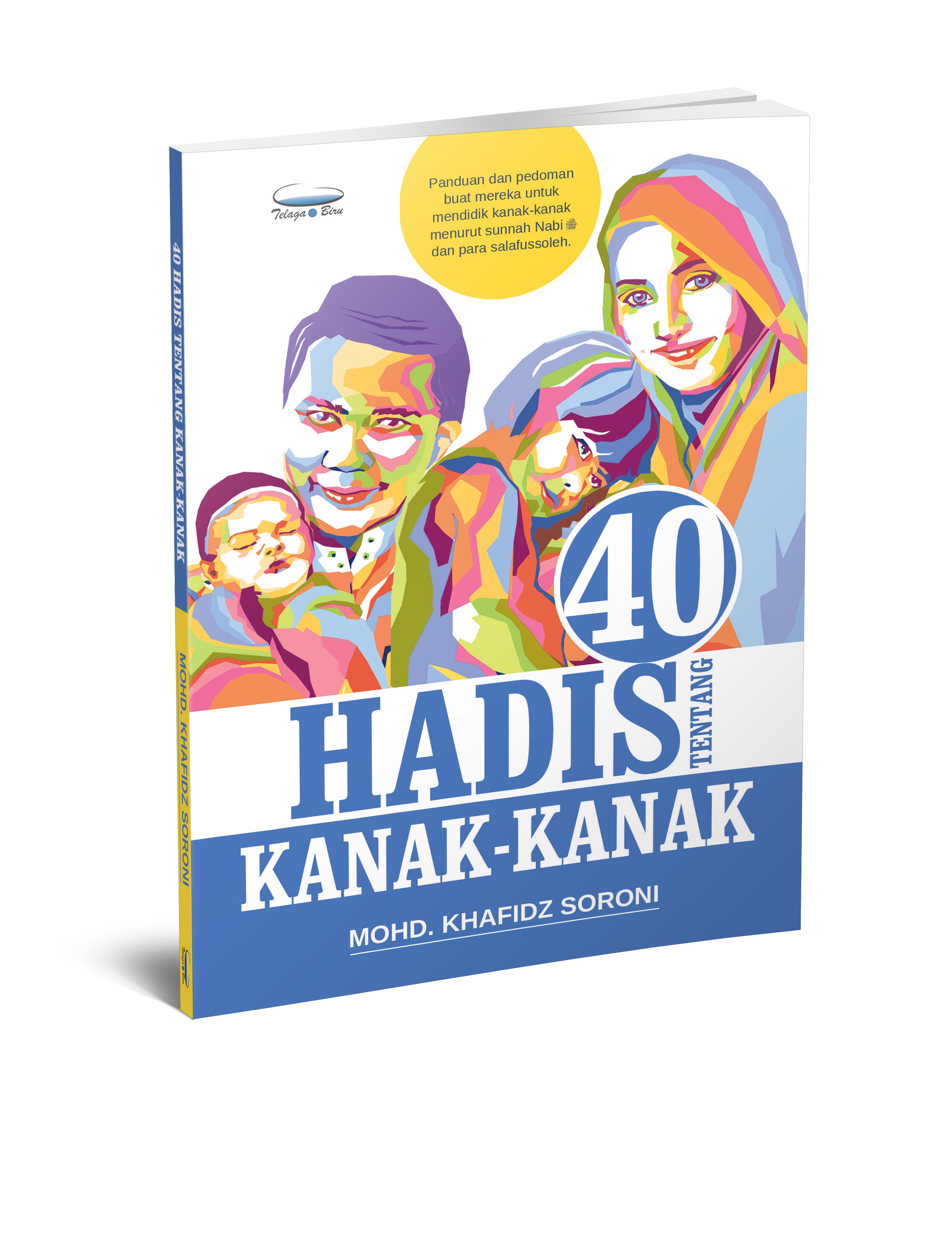 40 Hadis Tentang Kanak-Kanak - (TBBK1374)