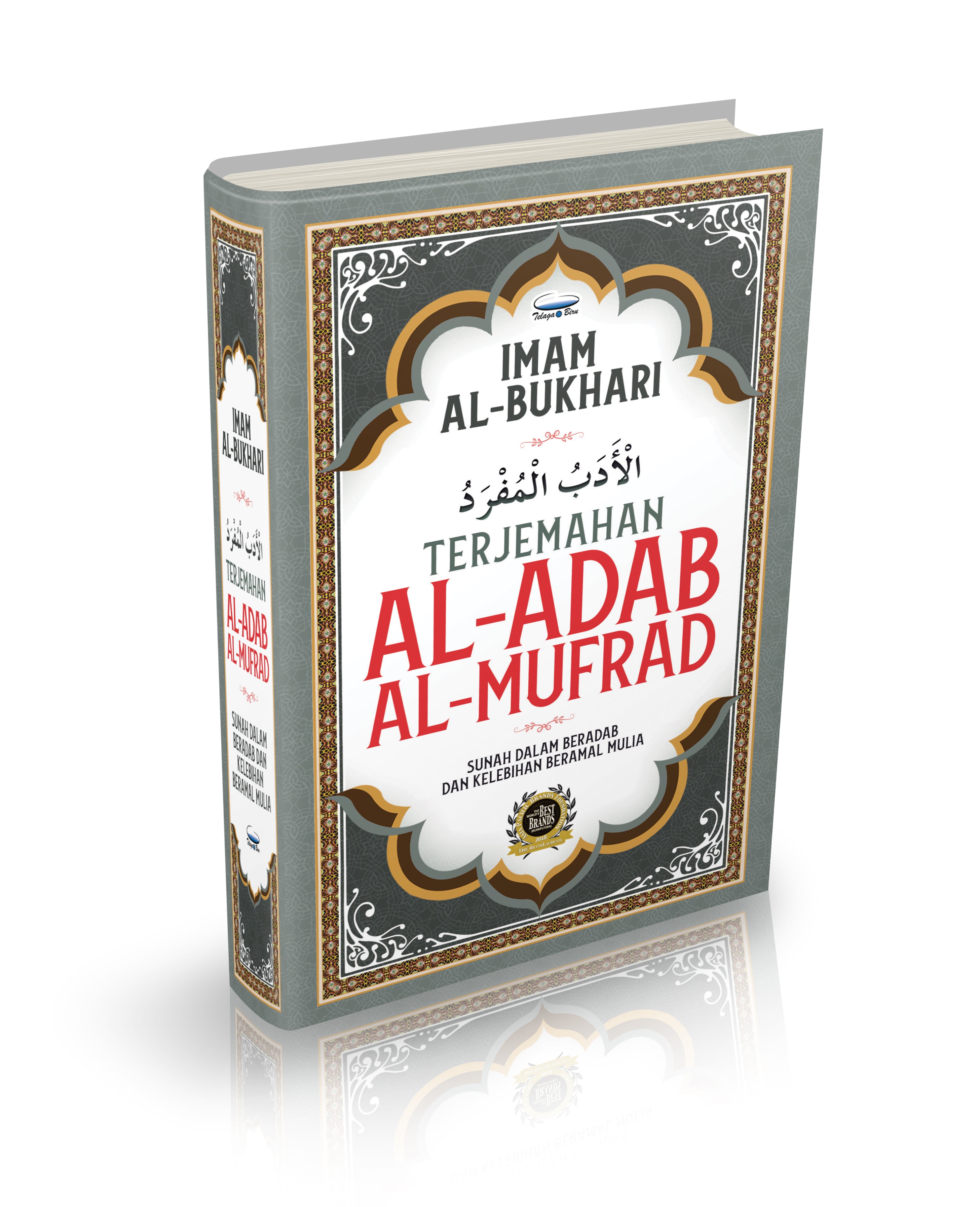 Kitab Terjemahan Al-Adab Al-Mufrad - (TBBK1499)