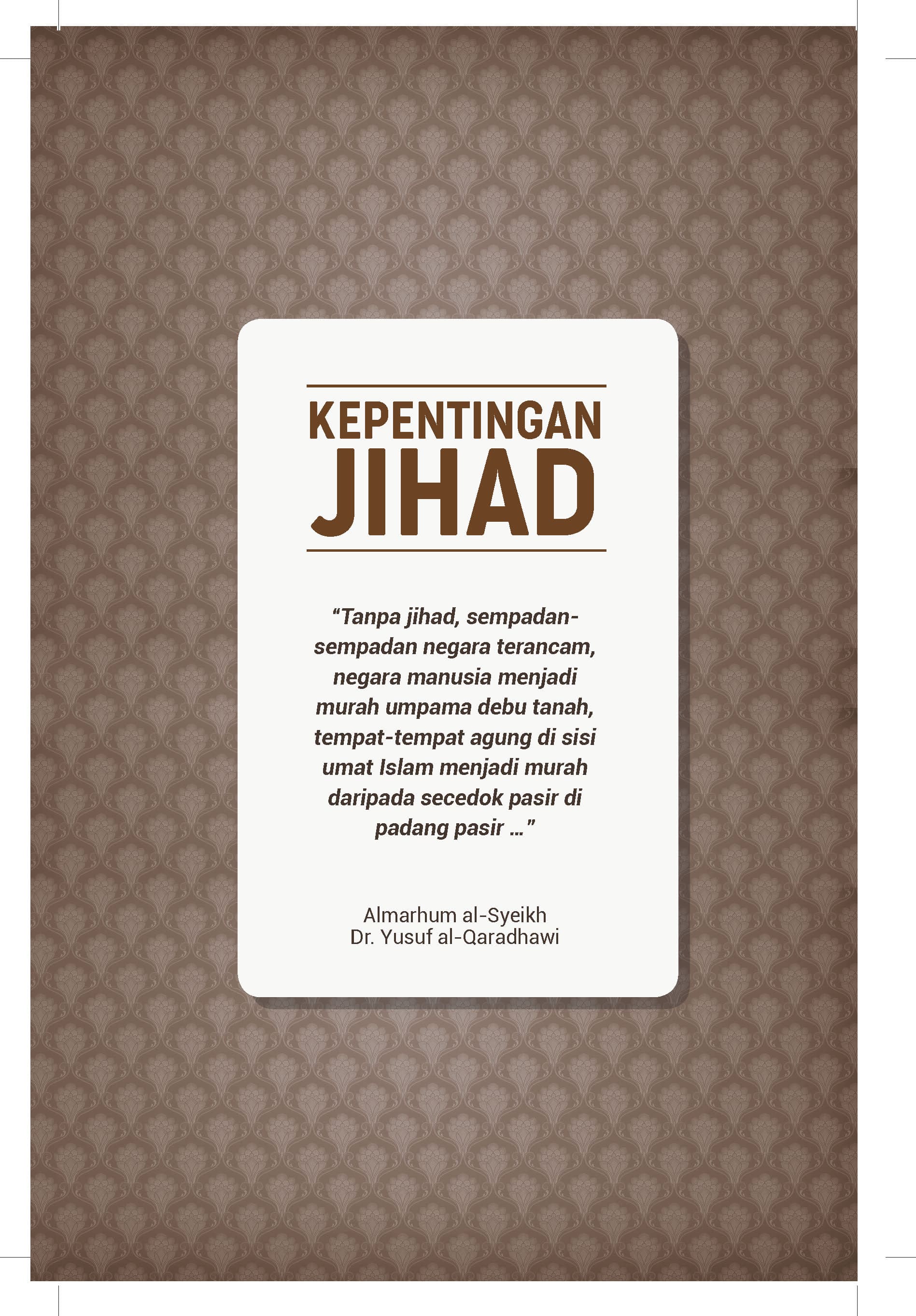 Ringkasan Fiqh Al-Jihad - Edisi Kemaskini - (TBBK1540)
