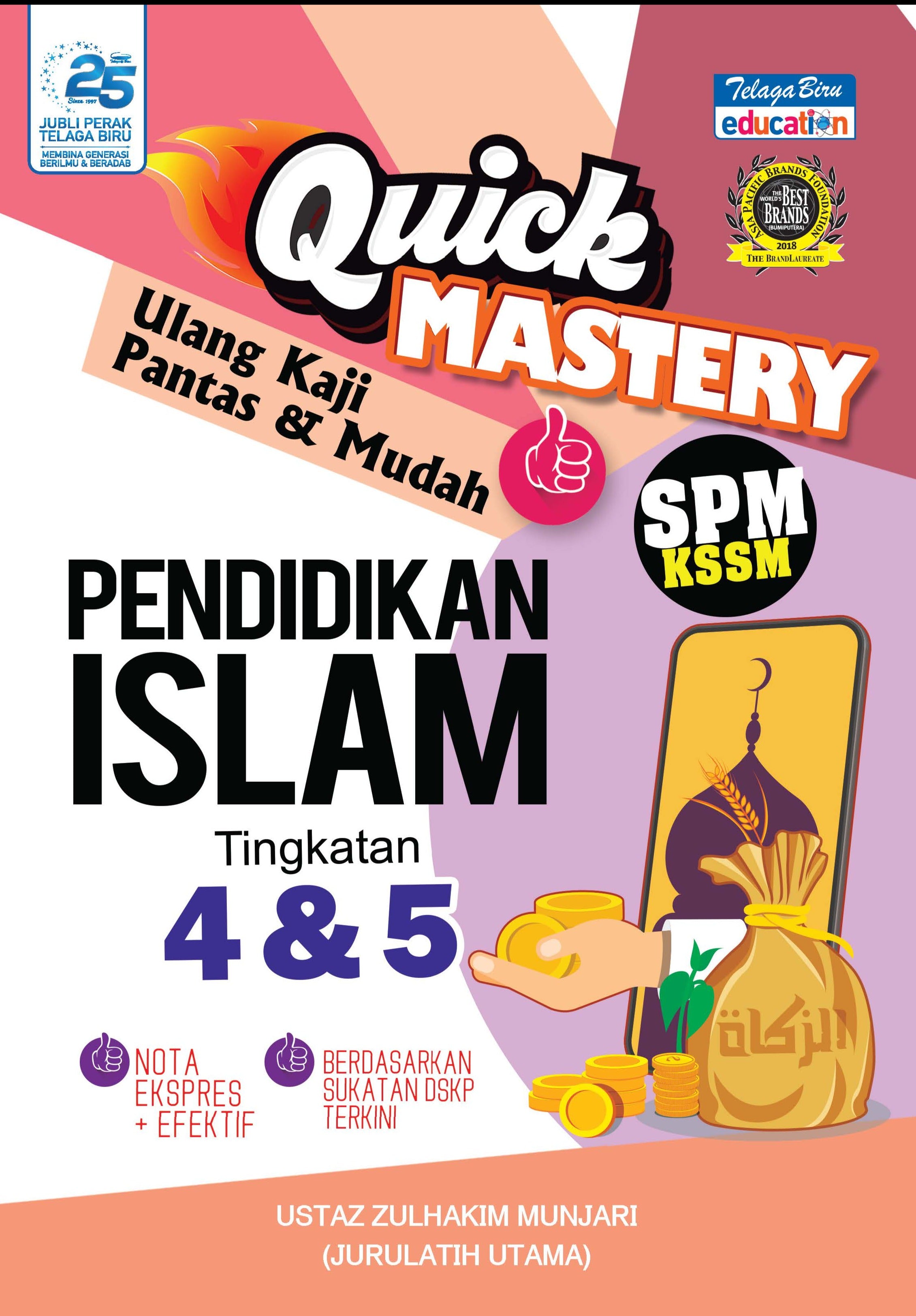 Quick Mastery Modul Soalan Pendidikan Islam Tingkatan 4 & 5 - (TBBS1299)