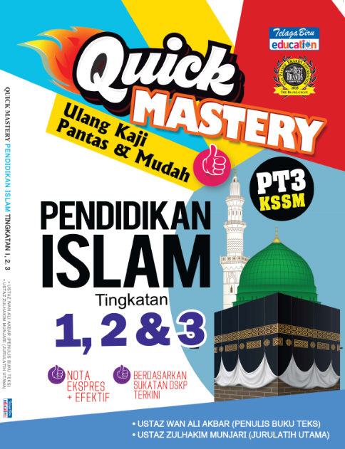 Quick Mastery Pendidikan Islam Tingkatan 1, 2 & 3 - (TBBS1184)