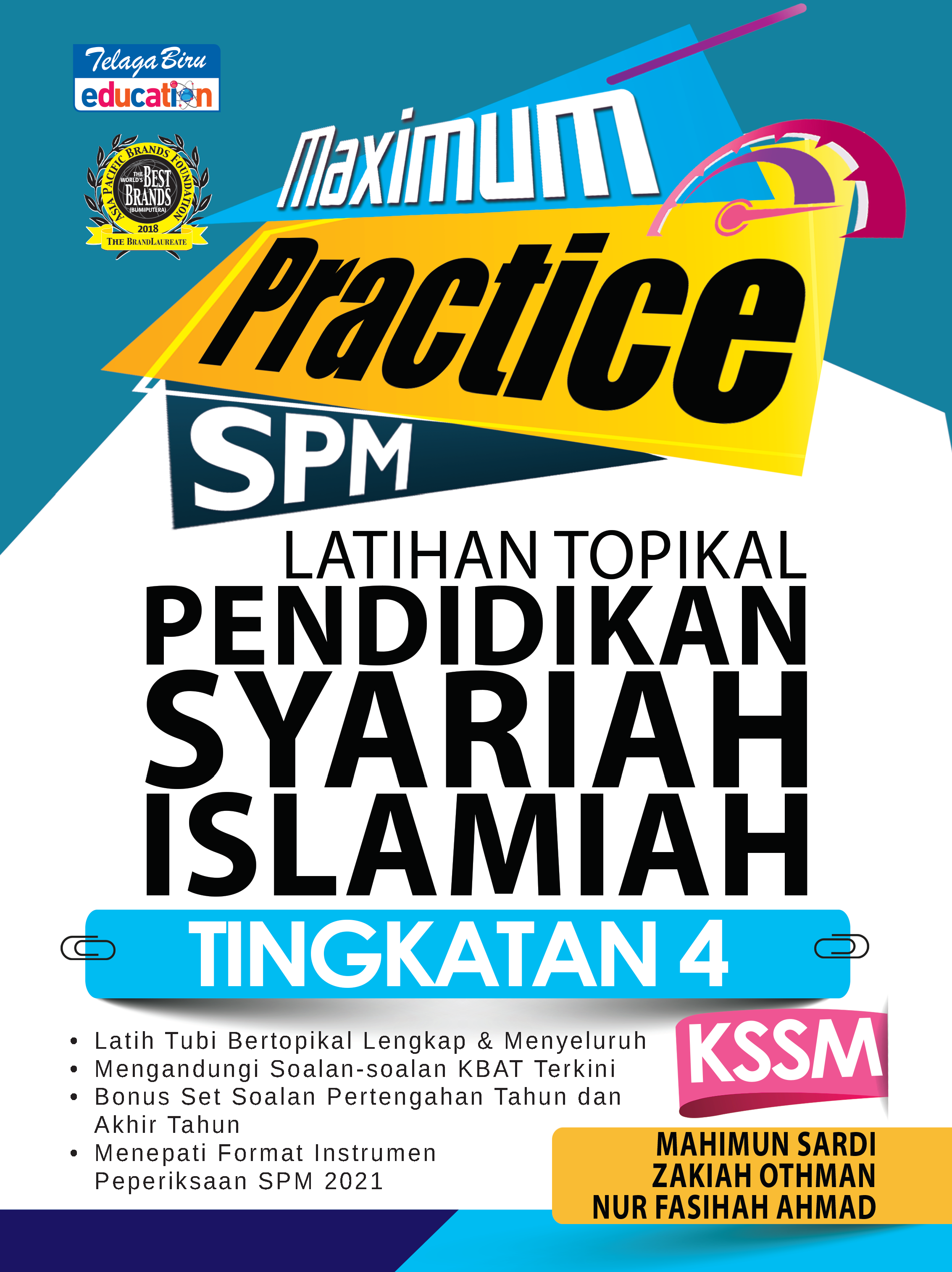 Maximum Practice - Latihan Topikal Pendidikan Syariah Islamiah Tingkatan 4 - (TBBS1191)