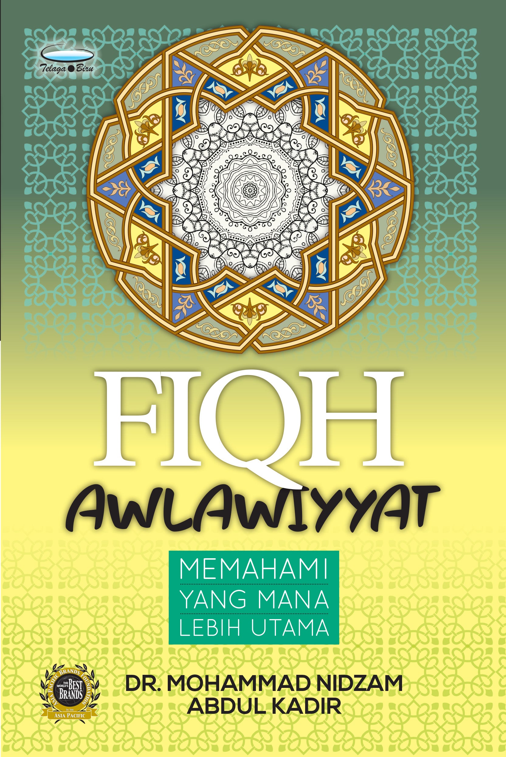 Fiqh Awlawiyyat - (TBBK1473)