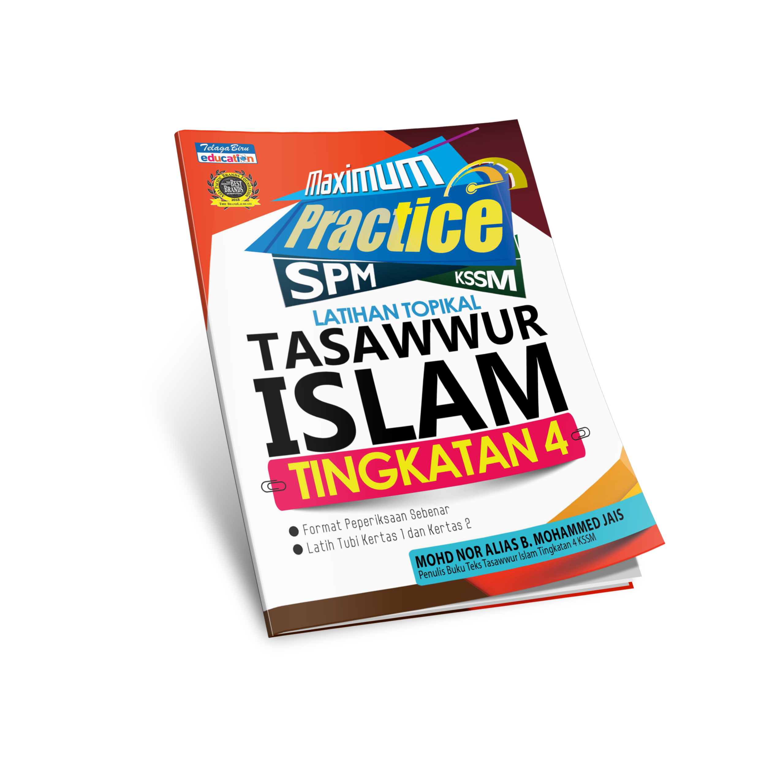 Maximum Practice SPM Latihan Topikal Tasawwur Islam (Tingkatan 4)- (TBBS1181)