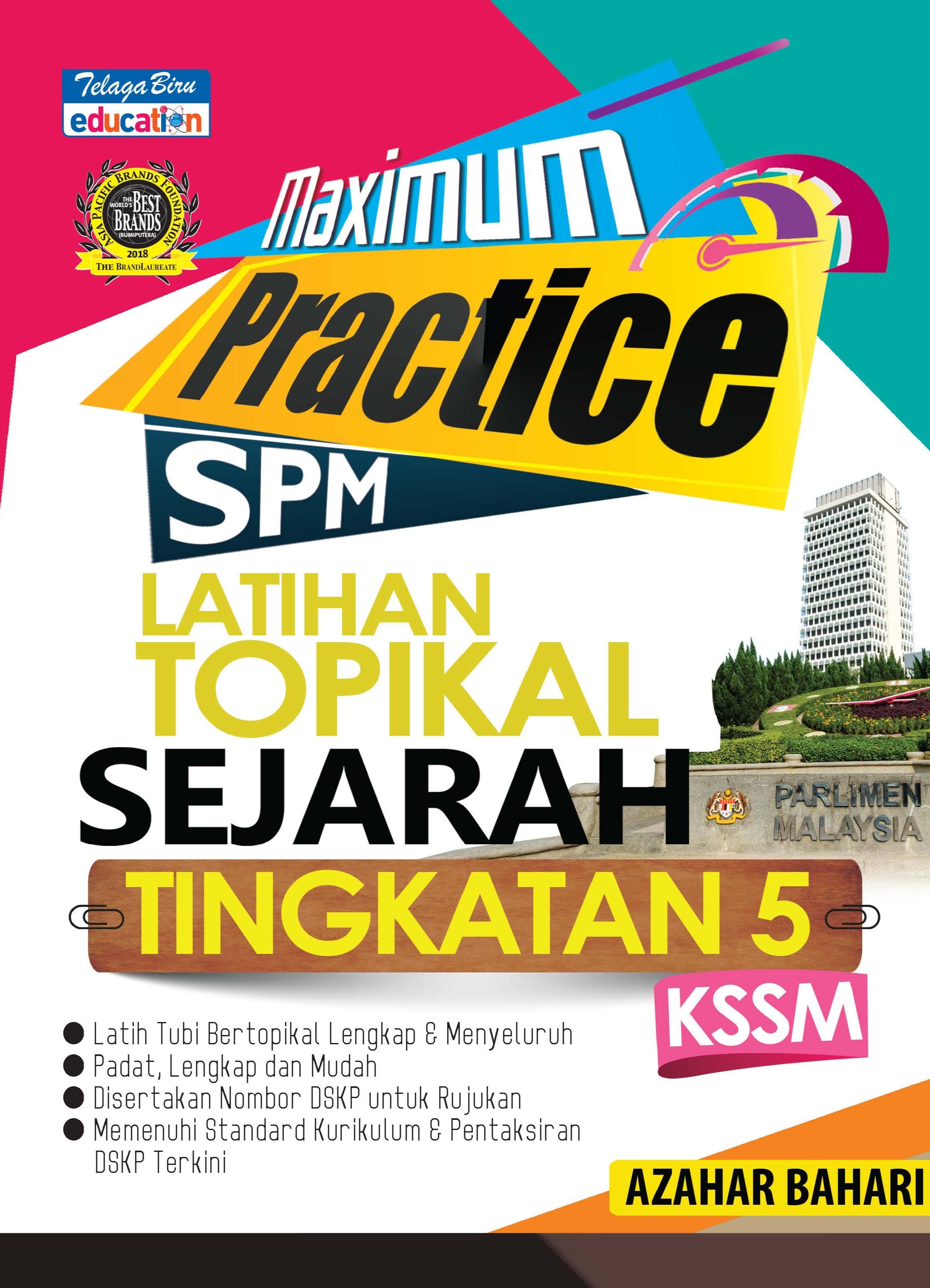 Maximum Practice Latihan Topikal Sejarah Tingkatan 5 - (TBBS1271)