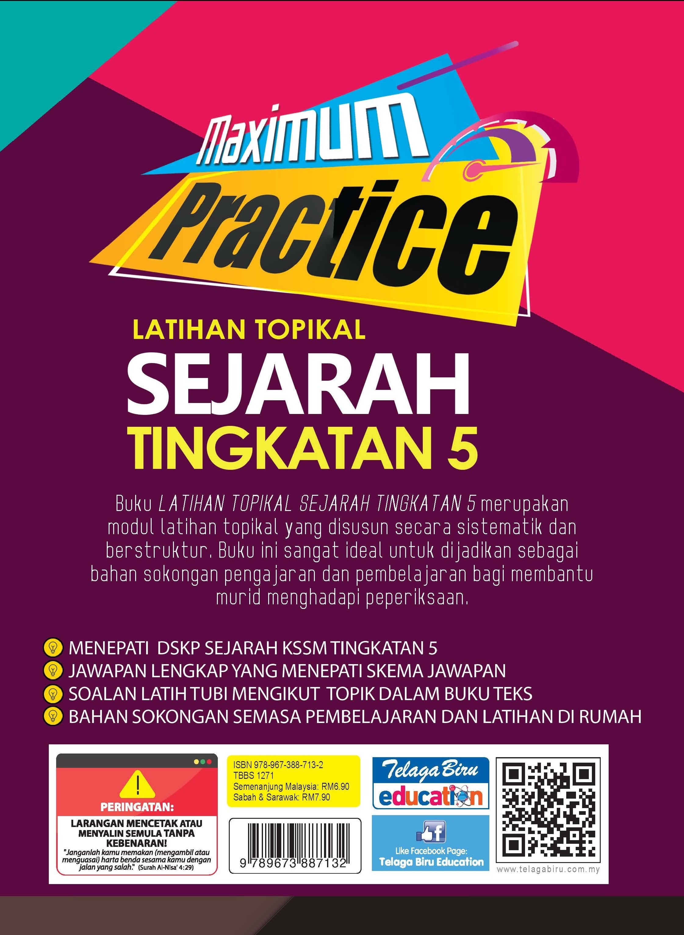 Maximum Practice Latihan Topikal Sejarah Tingkatan 5 - (TBBS1271)