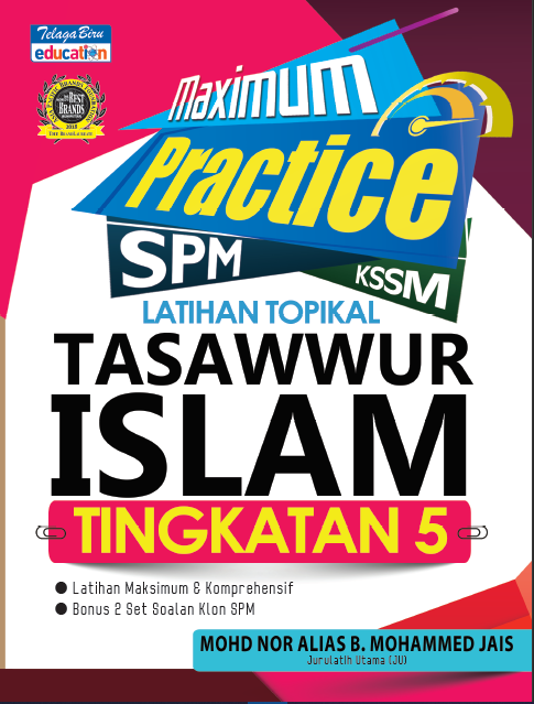 Maximum Practice SPM - Latihan Topikal Tasawwur Islam Tingkatan 5 - (TBBS1220)