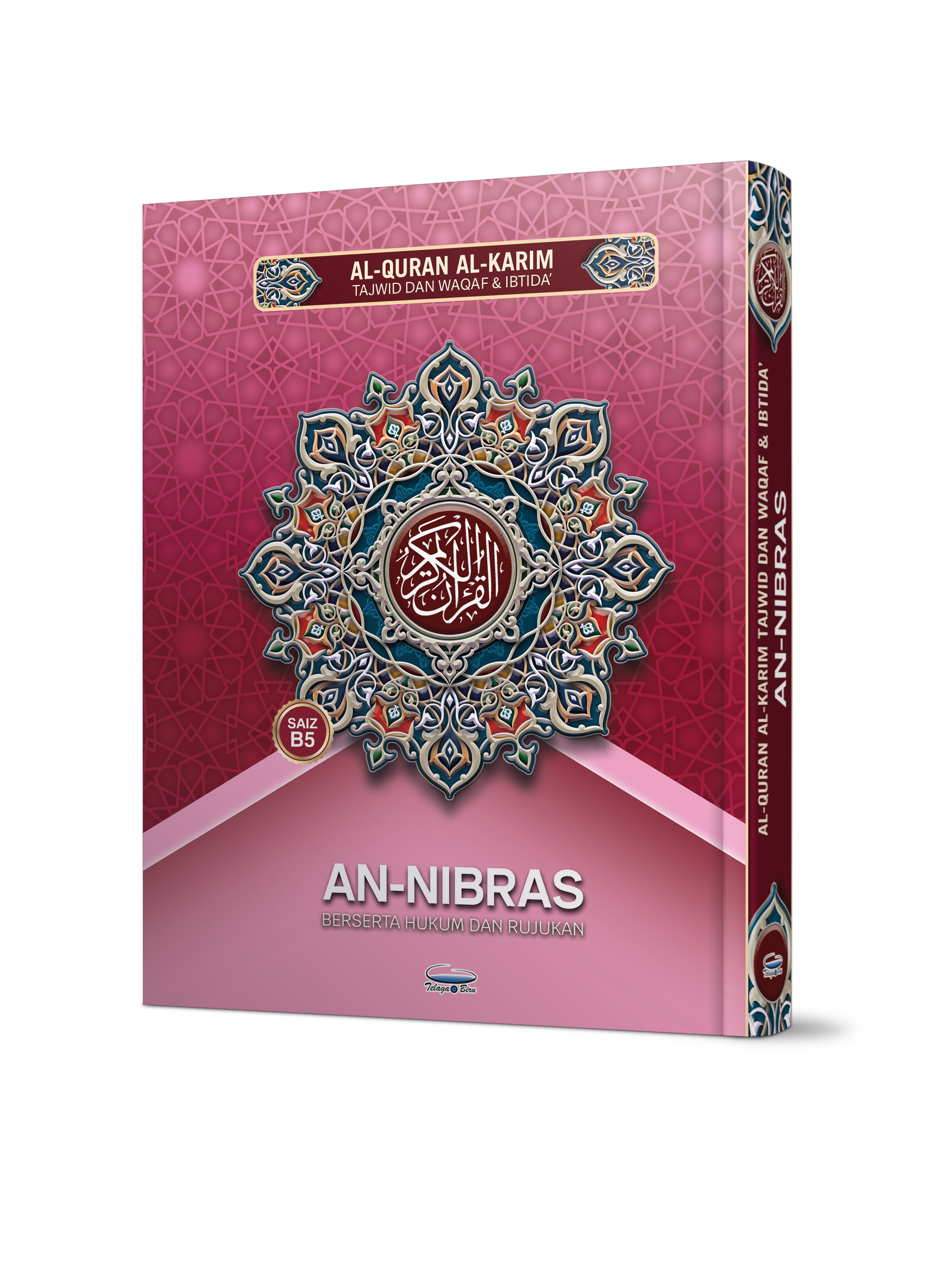 Al-Quran Al-Karim Tajwid Dan Waqaf & Ibtida’ An-Nibras Berserta Hukum Dan Rujukan (B5) - (TBAQ1049)