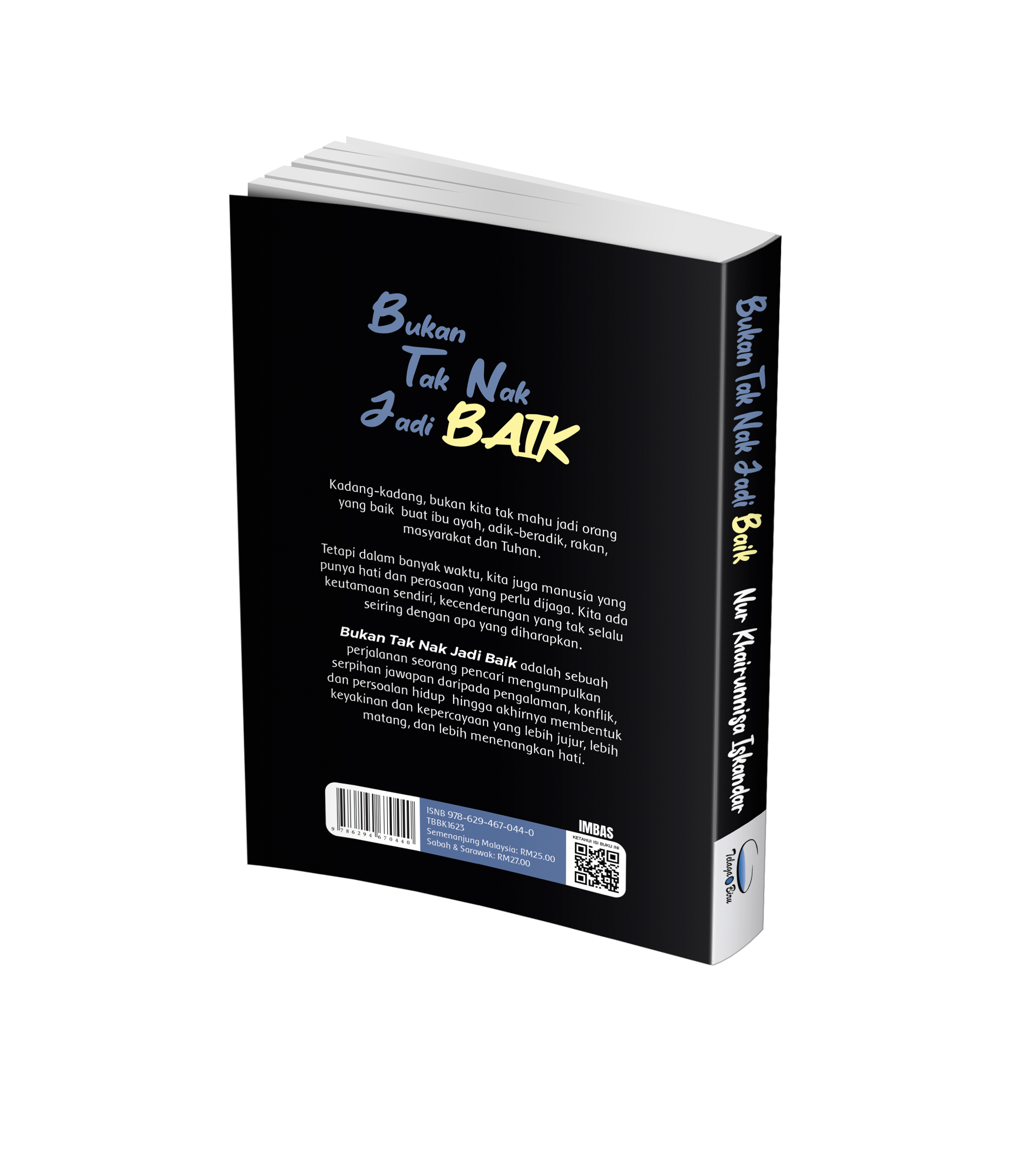 Bukan Tak Nak Jadi Baik - (TBBK1623)