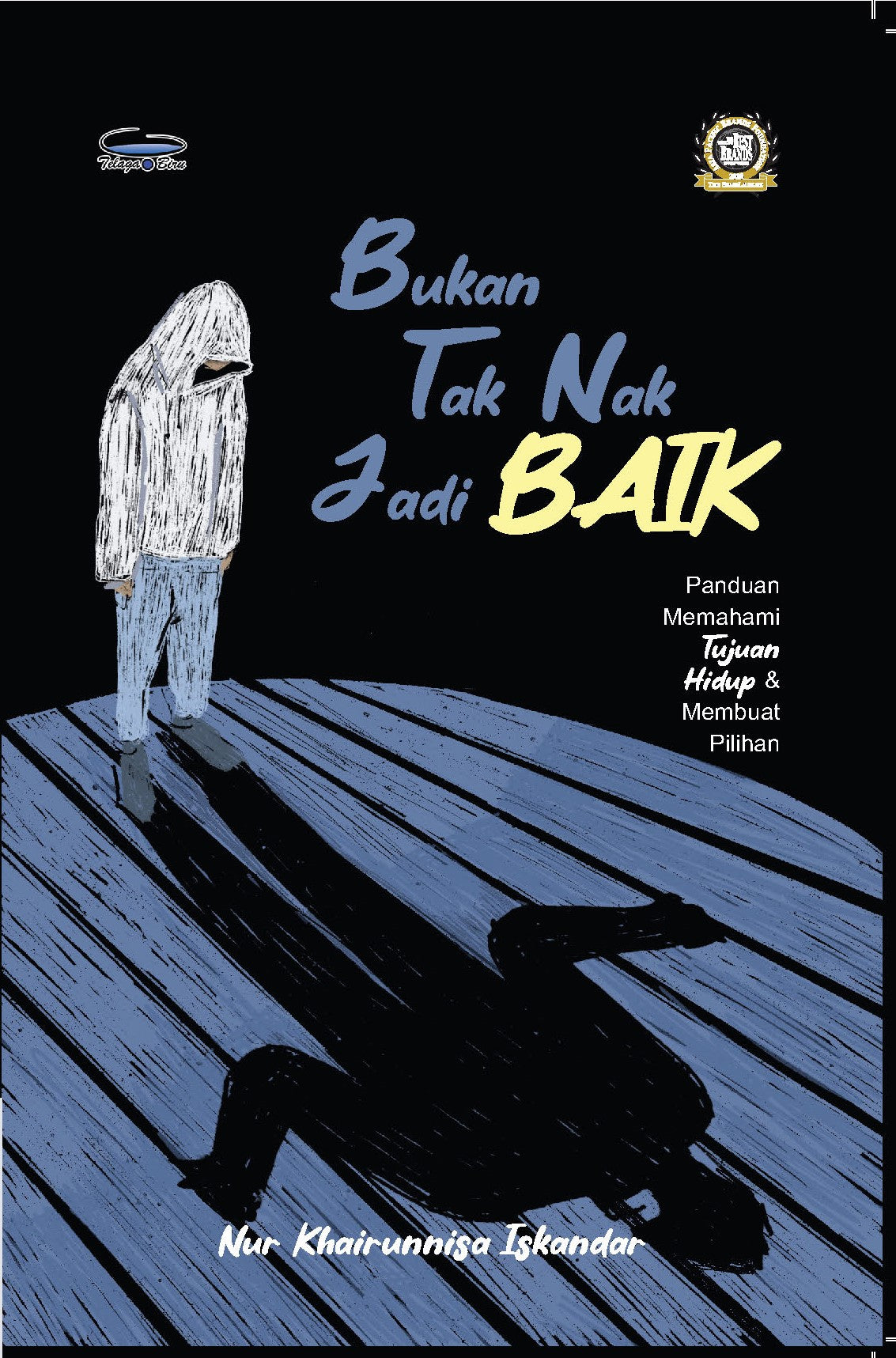 Bukan Tak Nak Jadi Baik - (TBBK1623)
