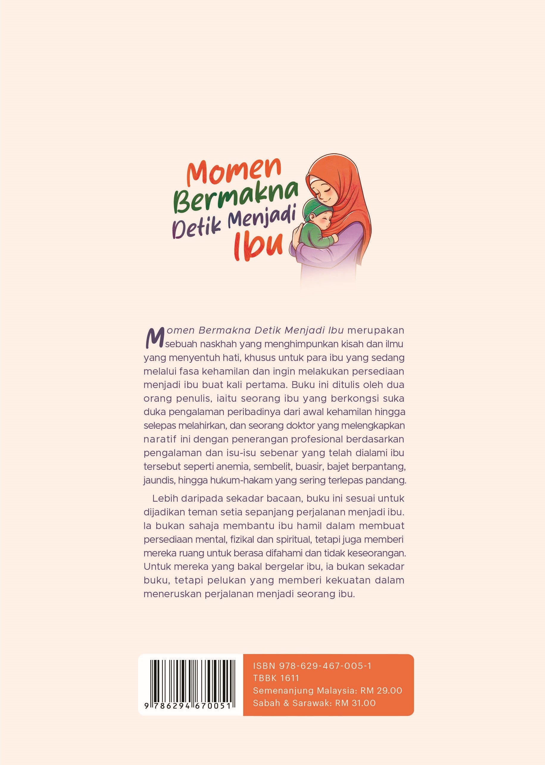 Momen Bermakna Detik Menjadi Ibu - (TBBK1611)