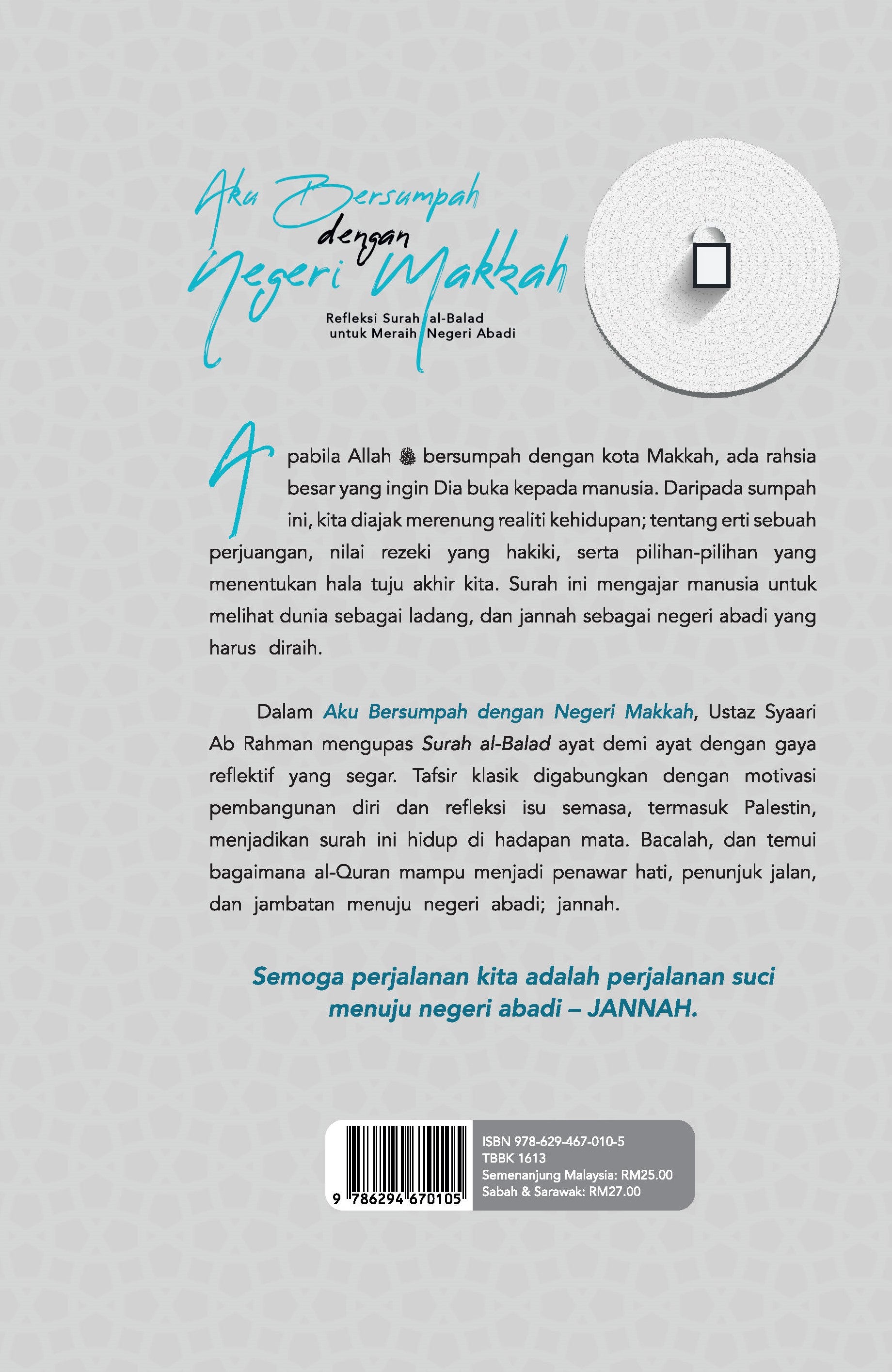 Aku Bersumpah Dengan Negeri Makkah - (TBBK1613)