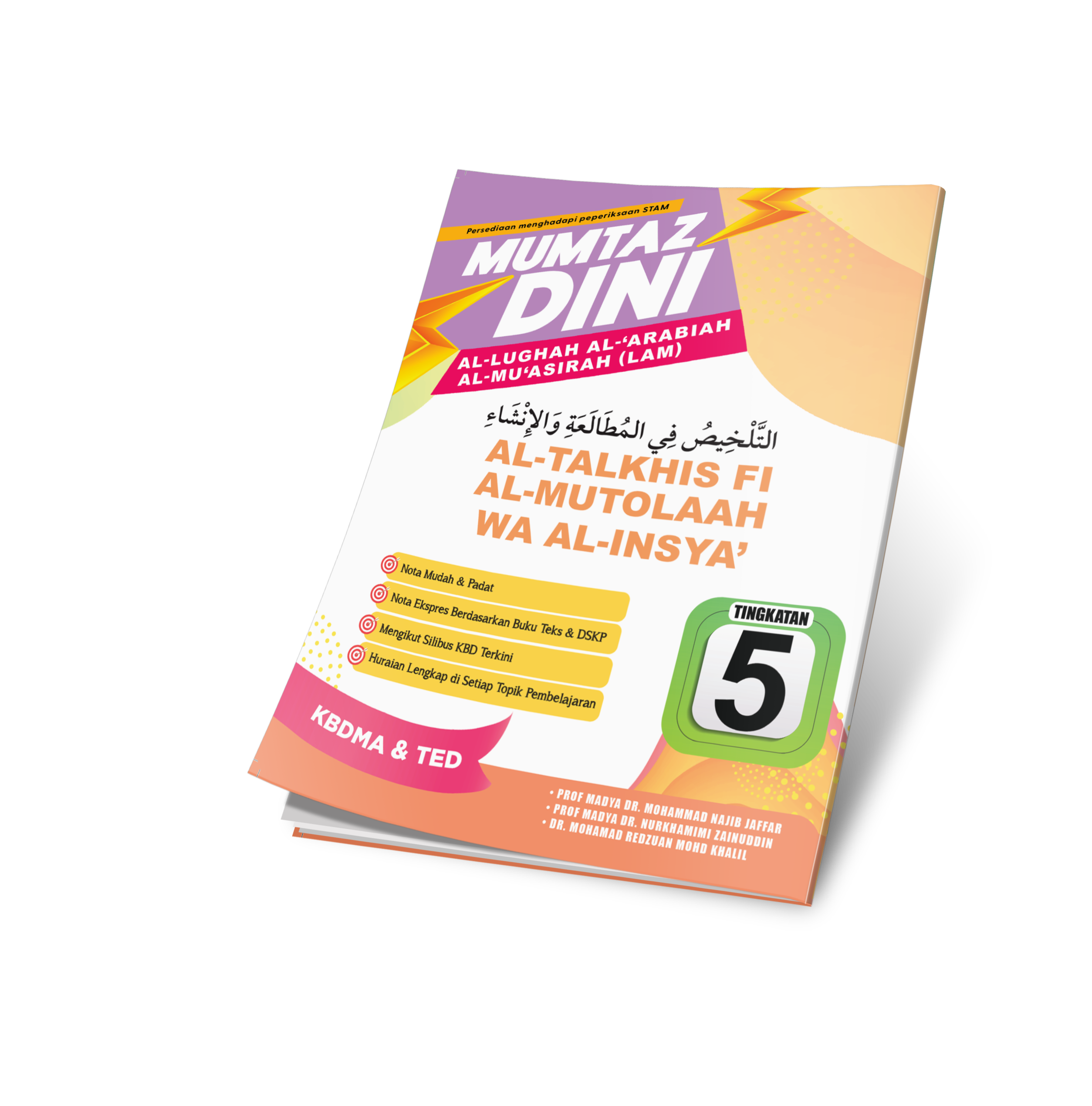 Mumtaz Dini Al-Talkhis Fi Al-Mutolaah Wa Al-Insya’ Tingkatan 5 - (TBBS