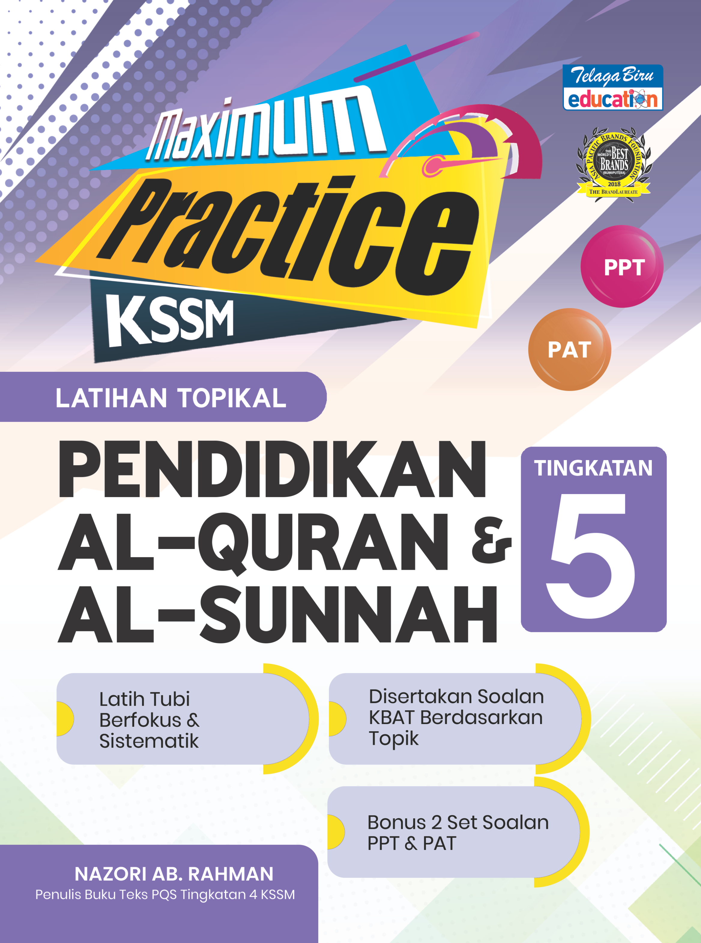 Maximum Practice Latihan Topikal Pendidikan  Al-Quran & Al-Sunnah Tingkatan 5 -  (TBBS1388)