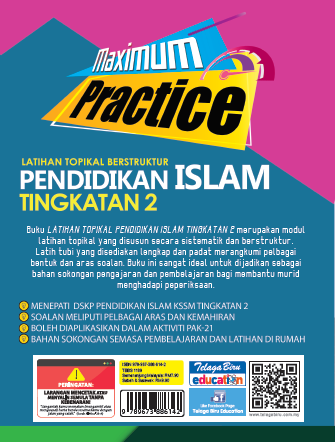 Maximum Practice PT3 - Latihan Topikal Berstruktur Pendidikan Islam Tingkatan 2 – (TBBS1189)