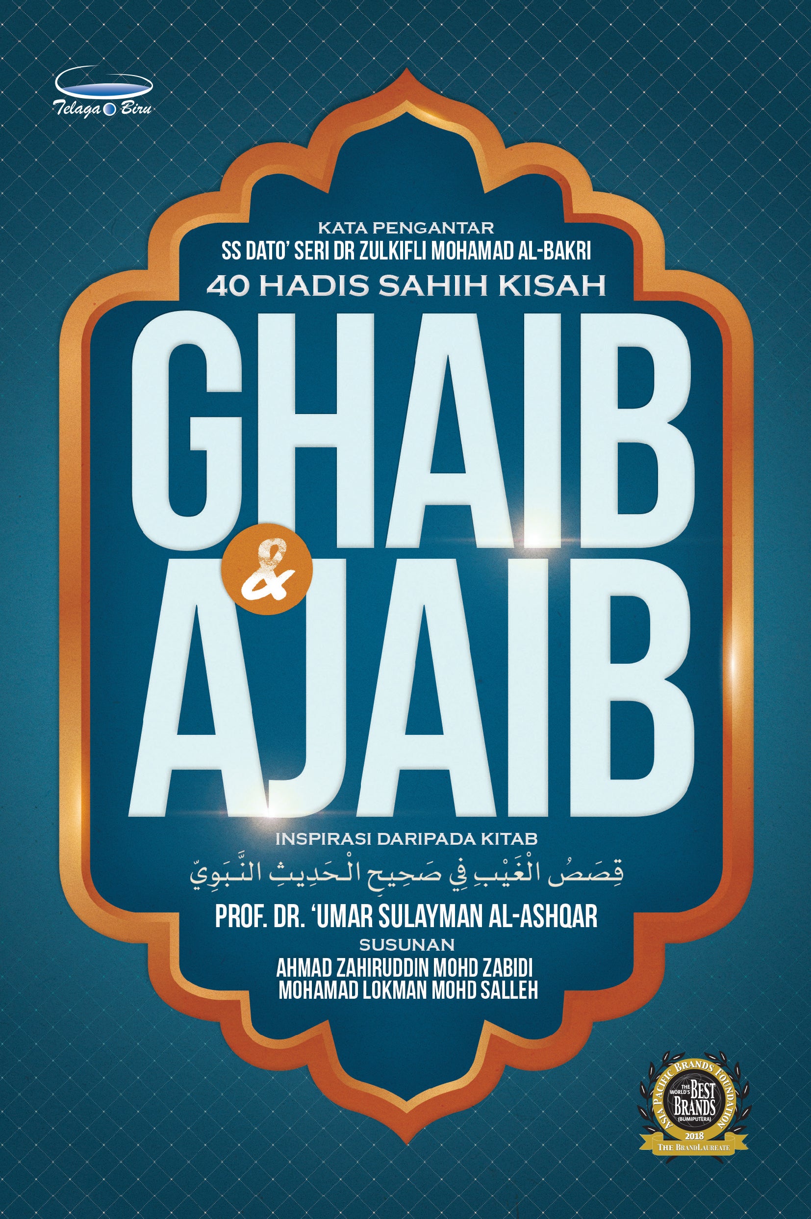 40 Hadis Sahih Kisah Ghaib & Ajaib - (TBBK1474)