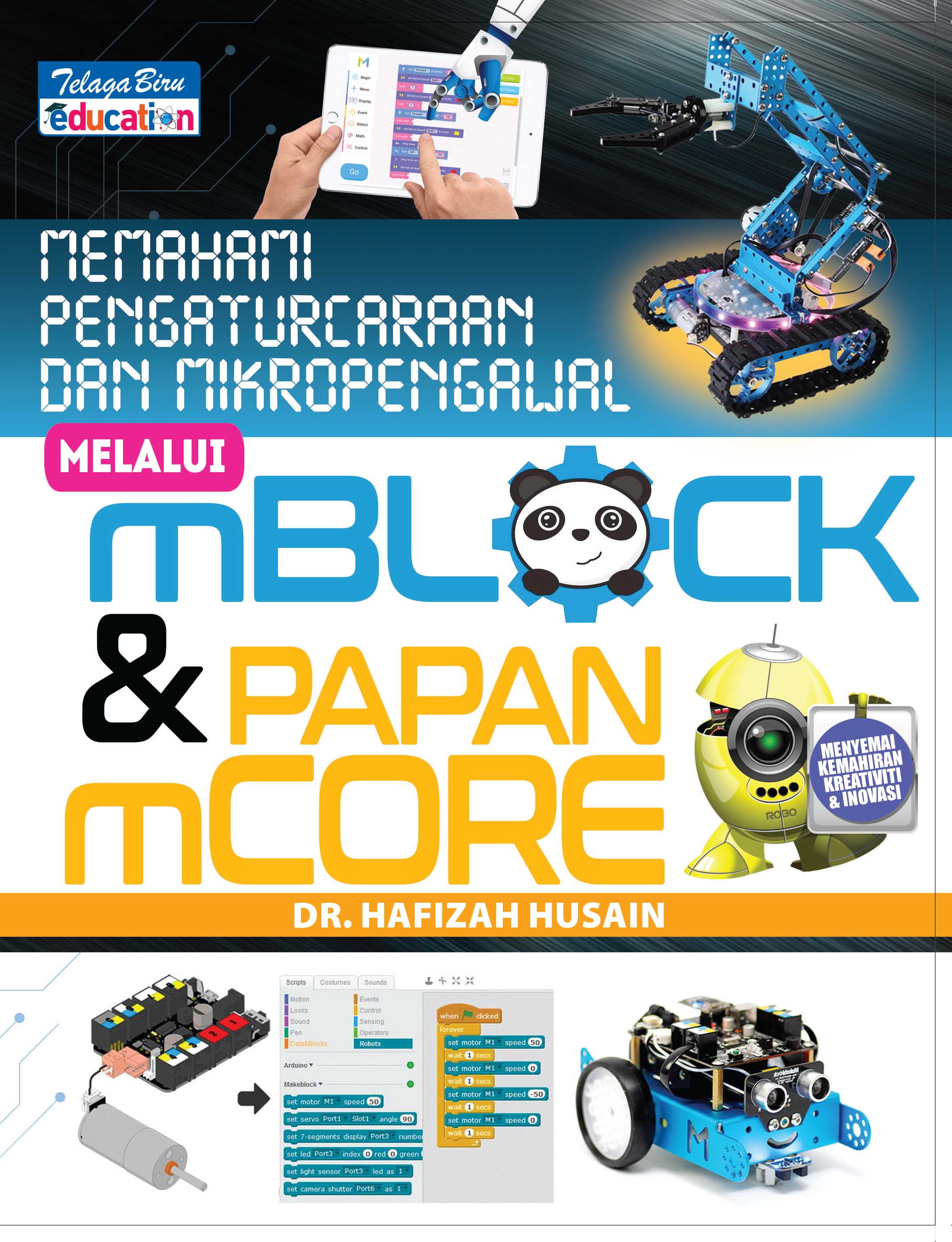 Memahami Pengaturcaraan & Mikropengawal Melalui Mblock Dan Papan Mcore - (TBBS1069)