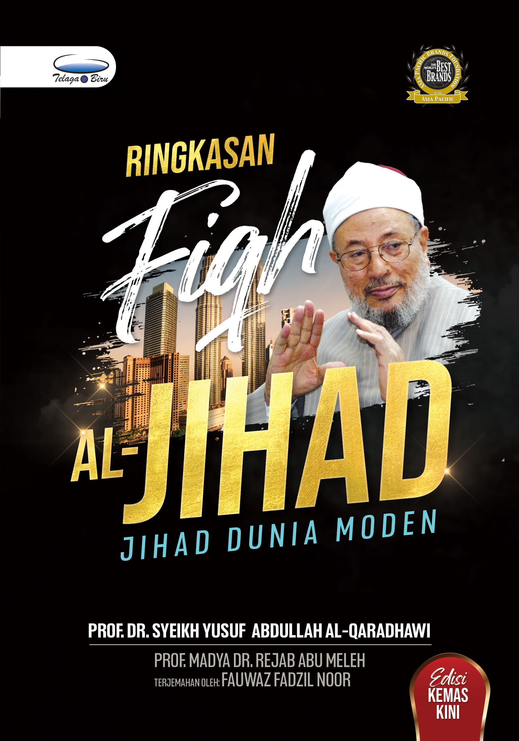 Ringkasan Fiqh Al-Jihad - Edisi Kemaskini - (TBBK1540)