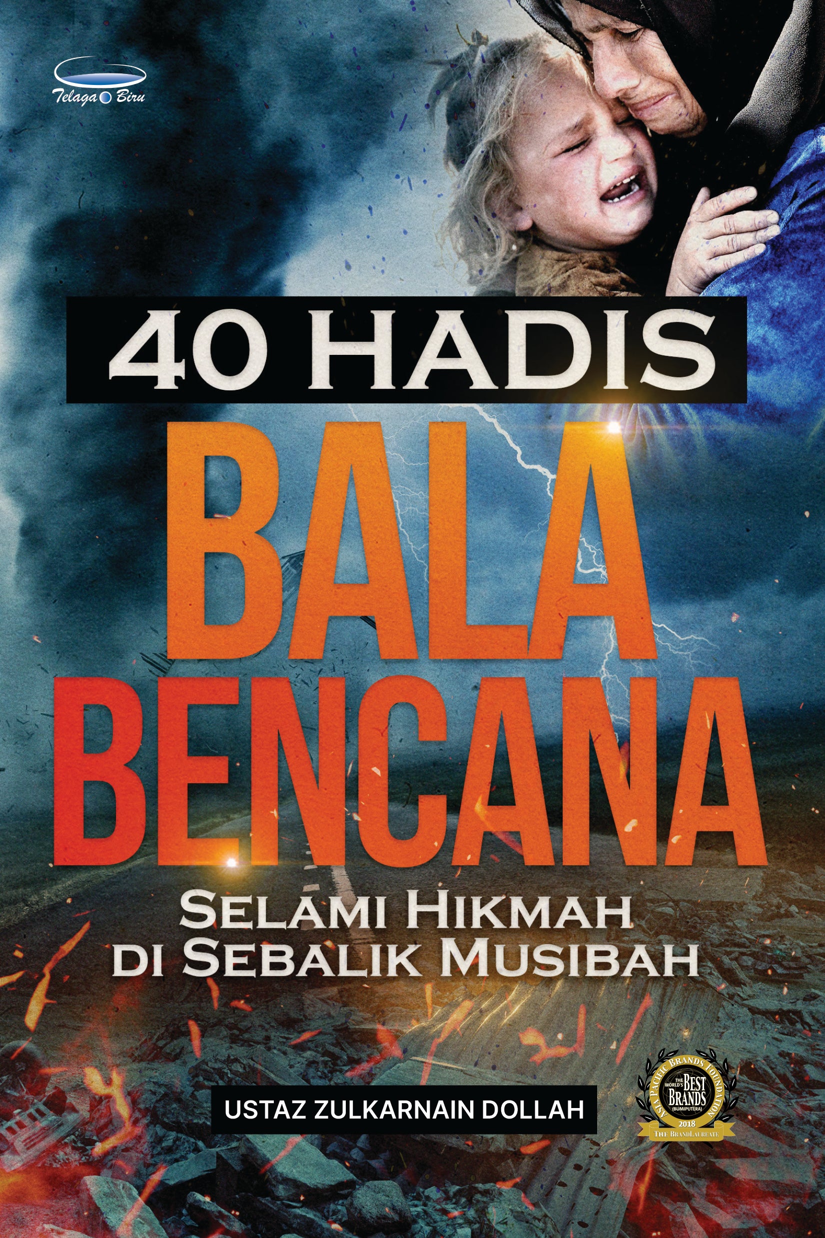 40 Hadis Bala Bencana - (TBBK1501)